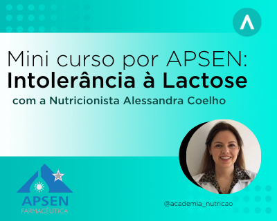 APSEN – Intolerância à Lactose